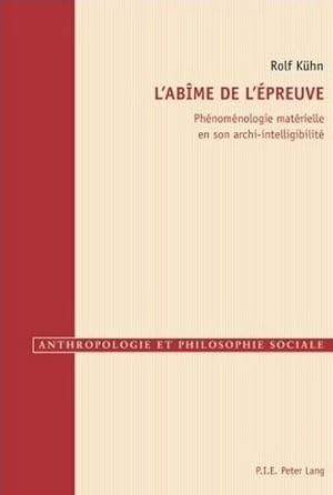 Seller image for L'abme de l'preuve for sale by BuchWeltWeit Ludwig Meier e.K.