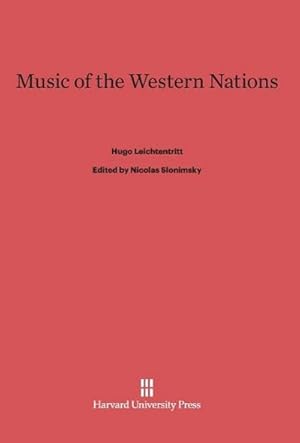 Seller image for Music of the Western Nations for sale by BuchWeltWeit Ludwig Meier e.K.