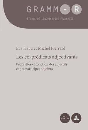 Seller image for Les co-prdicats adjectivants for sale by BuchWeltWeit Ludwig Meier e.K.