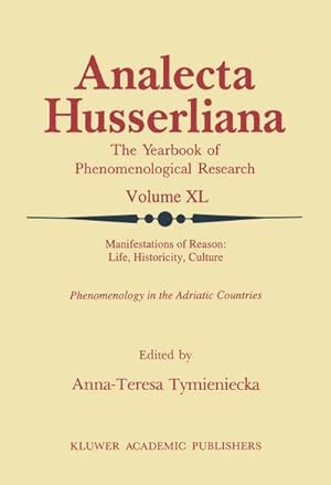 Seller image for Manifestations of Reason: Life, Historicity, Culture Reason, Life, Culture Part II for sale by BuchWeltWeit Ludwig Meier e.K.