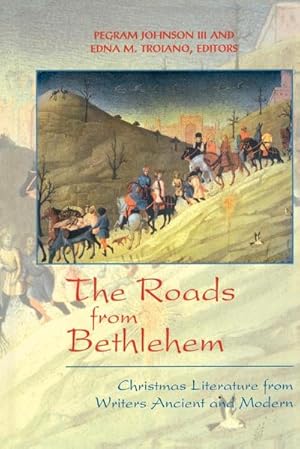 Imagen del vendedor de The Roads from Bethlehem a la venta por BuchWeltWeit Ludwig Meier e.K.