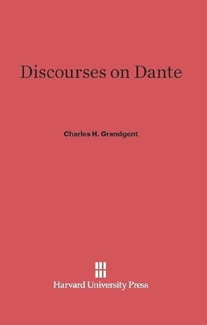 Bild des Verkufers fr Discourses on Dante zum Verkauf von BuchWeltWeit Ludwig Meier e.K.