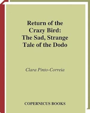 Imagen del vendedor de Return of the Crazy Bird a la venta por BuchWeltWeit Ludwig Meier e.K.