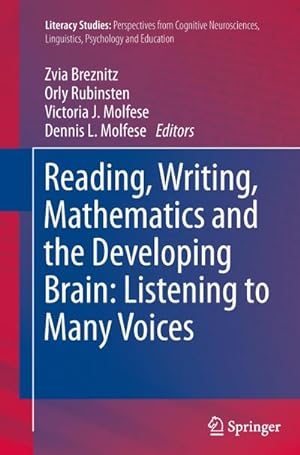 Immagine del venditore per Reading, Writing, Mathematics and the Developing Brain: Listening to Many Voices venduto da BuchWeltWeit Ludwig Meier e.K.