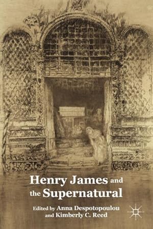 Imagen del vendedor de Henry James and the Supernatural a la venta por BuchWeltWeit Ludwig Meier e.K.