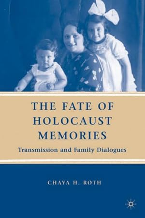 Imagen del vendedor de The Fate of Holocaust Memories a la venta por BuchWeltWeit Ludwig Meier e.K.