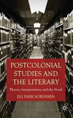 Seller image for Postcolonial Studies and the Literary for sale by BuchWeltWeit Ludwig Meier e.K.