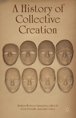 Seller image for A History of Collective Creation for sale by BuchWeltWeit Ludwig Meier e.K.