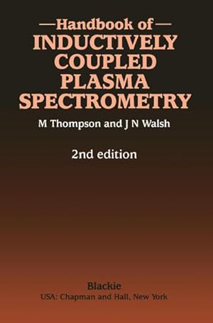 Image du vendeur pour Handbook of Inductively Coupled Plasma Spectrometry mis en vente par BuchWeltWeit Ludwig Meier e.K.