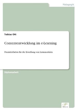 Immagine del venditore per Contententwicklung im e-Learning venduto da BuchWeltWeit Ludwig Meier e.K.
