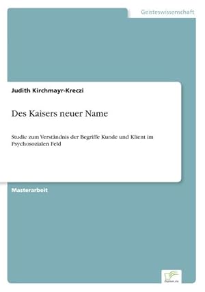 Seller image for Des Kaisers neuer Name for sale by BuchWeltWeit Ludwig Meier e.K.