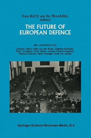 Imagen del vendedor de The Future of European Defence a la venta por BuchWeltWeit Ludwig Meier e.K.