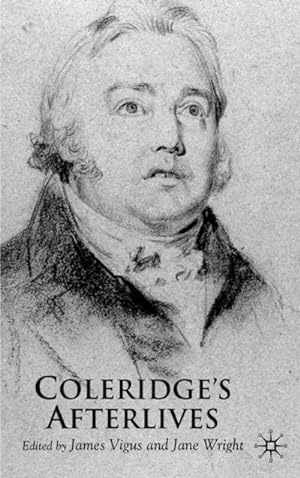 Immagine del venditore per Coleridge's Afterlives venduto da BuchWeltWeit Ludwig Meier e.K.