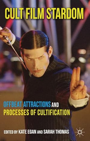 Image du vendeur pour Cult Film Stardom: Offbeat Attractions and Processes of Cultification mis en vente par BuchWeltWeit Ludwig Meier e.K.