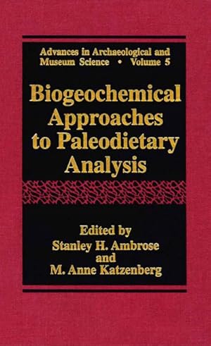 Bild des Verkufers fr Biogeochemical Approaches to Paleodietary Analysis zum Verkauf von BuchWeltWeit Ludwig Meier e.K.