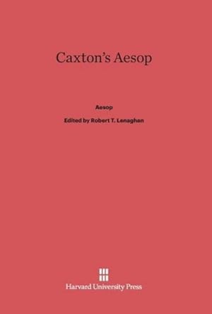 Seller image for Caxton's Aesop for sale by BuchWeltWeit Ludwig Meier e.K.