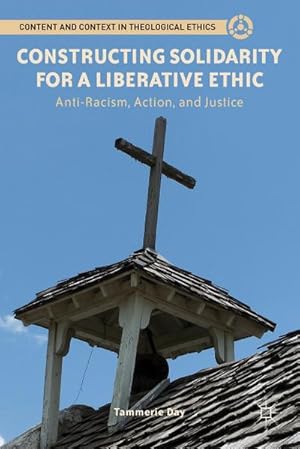 Image du vendeur pour Constructing Solidarity for a Liberative Ethic mis en vente par BuchWeltWeit Ludwig Meier e.K.