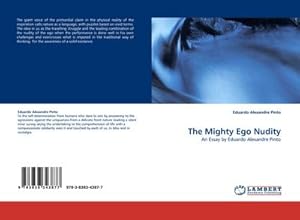 Seller image for The Mighty Ego Nudity for sale by BuchWeltWeit Ludwig Meier e.K.