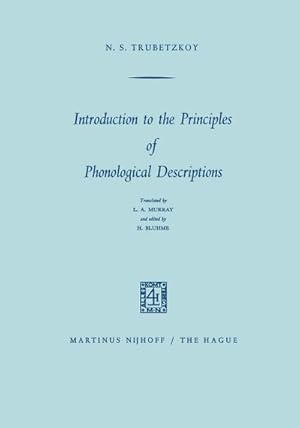 Image du vendeur pour Introduction to the Principles of Phonological Descriptions mis en vente par BuchWeltWeit Ludwig Meier e.K.