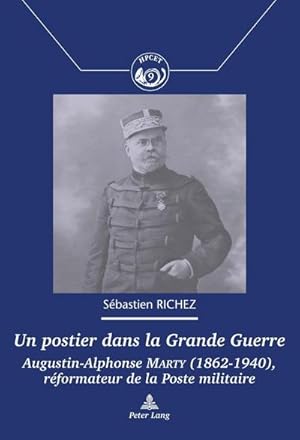 Seller image for Un postier dans la Grande Guerre for sale by BuchWeltWeit Ludwig Meier e.K.