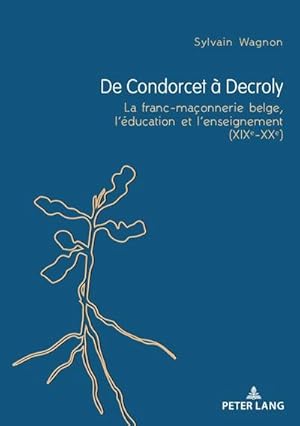 Seller image for De Condorcet  Decroly for sale by BuchWeltWeit Ludwig Meier e.K.