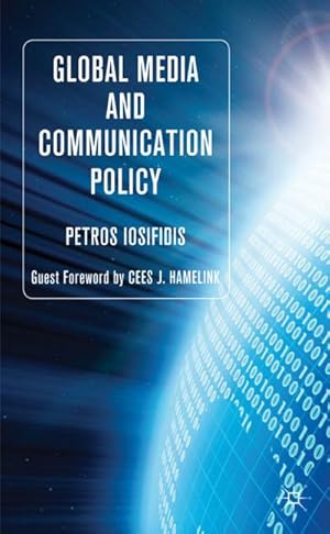 Imagen del vendedor de Global Media and Communication Policy: An International Perspective a la venta por BuchWeltWeit Ludwig Meier e.K.