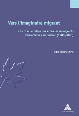 Imagen del vendedor de Vers l'imaginaire migrant a la venta por BuchWeltWeit Ludwig Meier e.K.