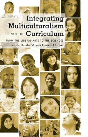 Bild des Verkufers fr Integrating Multiculturalism into the Curriculum zum Verkauf von BuchWeltWeit Ludwig Meier e.K.