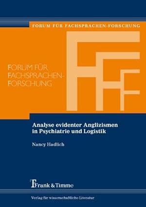 Seller image for Analyse evidenter Anglizismen in Psychiatrie und Logistik for sale by BuchWeltWeit Ludwig Meier e.K.