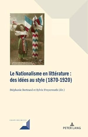 Seller image for Le Nationalisme en littrature for sale by BuchWeltWeit Ludwig Meier e.K.