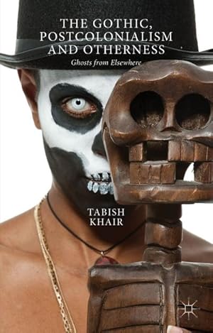 Imagen del vendedor de The Gothic, Postcolonialism and Otherness a la venta por BuchWeltWeit Ludwig Meier e.K.