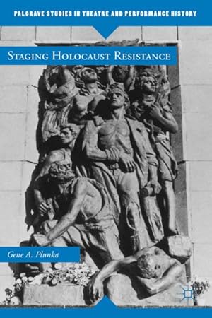 Seller image for Staging Holocaust Resistance for sale by BuchWeltWeit Ludwig Meier e.K.