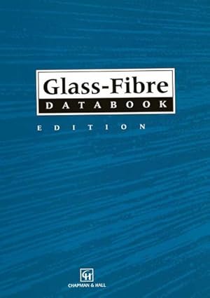 Image du vendeur pour Glass-Fibre Databook mis en vente par BuchWeltWeit Ludwig Meier e.K.