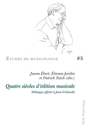 Immagine del venditore per Quatre si�cles d'�dition musicale venduto da BuchWeltWeit Ludwig Meier e.K.