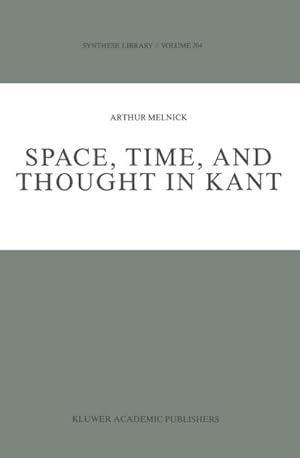 Imagen del vendedor de Space, Time, and Thought in Kant a la venta por BuchWeltWeit Ludwig Meier e.K.