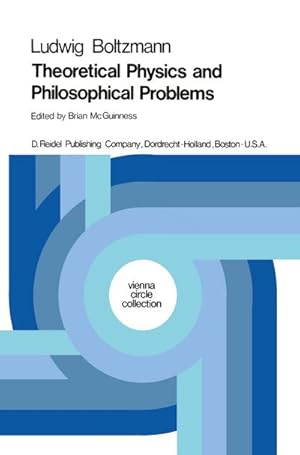 Image du vendeur pour Theoretical Physics and Philosophical Problems mis en vente par BuchWeltWeit Ludwig Meier e.K.