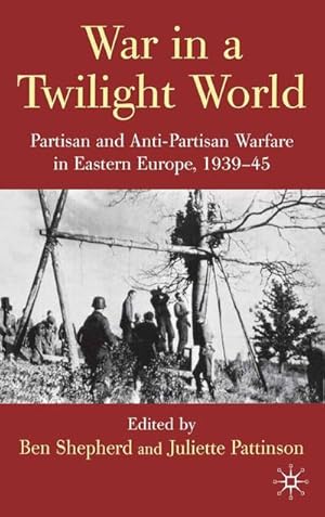 Seller image for War in a Twilight World for sale by BuchWeltWeit Ludwig Meier e.K.