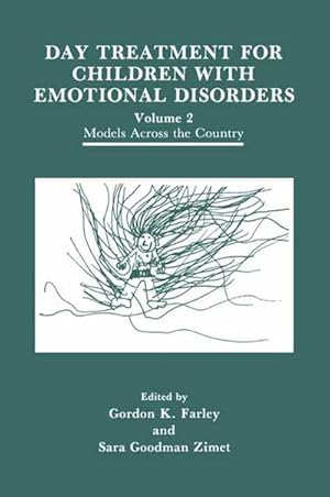 Seller image for Day Treatment for Children with Emotional Disorders for sale by BuchWeltWeit Ludwig Meier e.K.