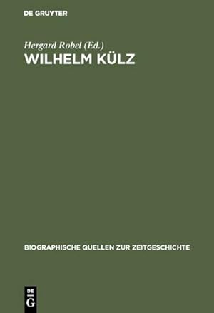 Seller image for Wilhelm Klz for sale by BuchWeltWeit Ludwig Meier e.K.