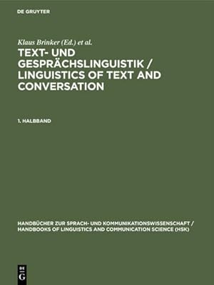 Image du vendeur pour Text- und Gesprchslinguistik 1. Halbband mis en vente par BuchWeltWeit Ludwig Meier e.K.