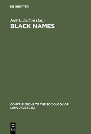 Seller image for Black Names for sale by BuchWeltWeit Ludwig Meier e.K.