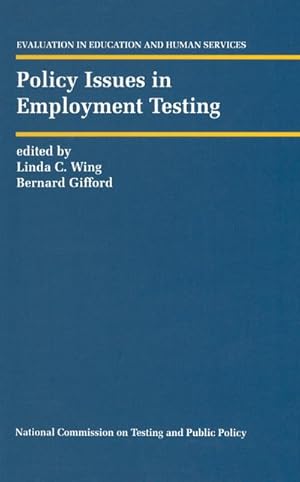 Image du vendeur pour Policy Issues in Employment Testing mis en vente par BuchWeltWeit Ludwig Meier e.K.