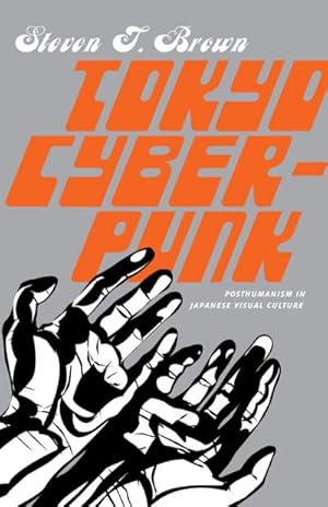 Immagine del venditore per Tokyo Cyberpunk venduto da BuchWeltWeit Ludwig Meier e.K.