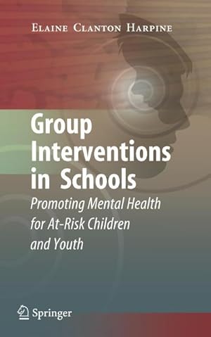 Seller image for Group Interventions in Schools for sale by BuchWeltWeit Ludwig Meier e.K.