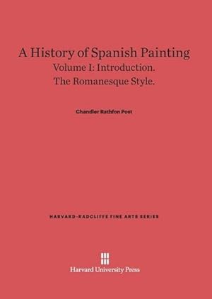 Imagen del vendedor de A History of Spanish Painting, Volume I a la venta por BuchWeltWeit Ludwig Meier e.K.