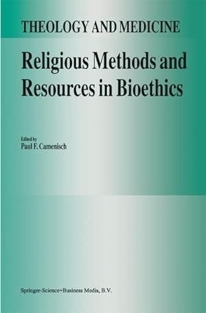 Bild des Verkufers fr Religious Methods and Resources in Bioethics zum Verkauf von BuchWeltWeit Ludwig Meier e.K.