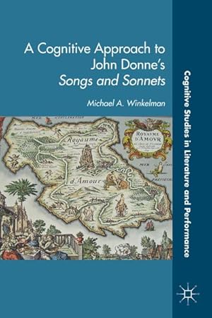 Seller image for A Cognitive Approach to John Donne's Songs and Sonnets for sale by BuchWeltWeit Ludwig Meier e.K.