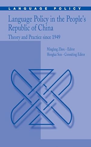Seller image for Language Policy in the Peoples Republic of China for sale by BuchWeltWeit Ludwig Meier e.K.