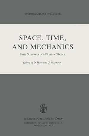 Bild des Verkufers fr Space, Time, and Mechanics zum Verkauf von BuchWeltWeit Ludwig Meier e.K.