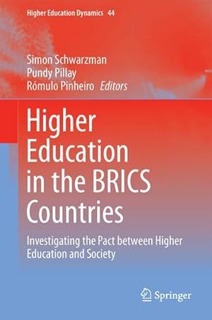 Image du vendeur pour Higher Education in the BRICS Countries mis en vente par BuchWeltWeit Ludwig Meier e.K.